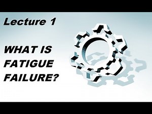 Lecture 1 | Fatigue Failure | Design against Fluctuating Load | Machine Design |