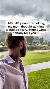 After 48 years of smoking, my mom expected her last cigarette to feel like a big, scary goodbye