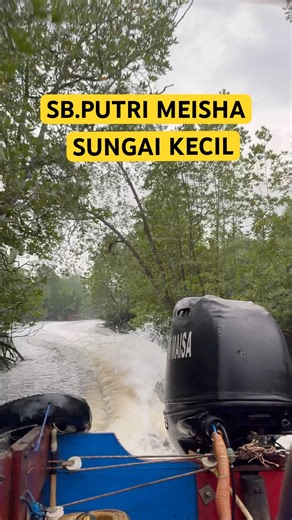Speedboat di Sungai Kecil