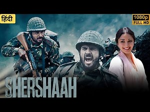 Shershaah Full HD | Sidharth Malhotra, Kiara Advani | Biographical War Drama Shershaah Movie Review