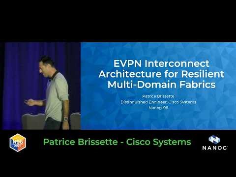 EVPN Interconnect Architecture for Resilient Multi-Domain Fabrics