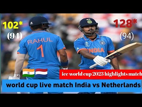 India vs Netherlands World Cup 2023 45th Match Highlights 2023 | IND vs NED 45th ODI Highlights
