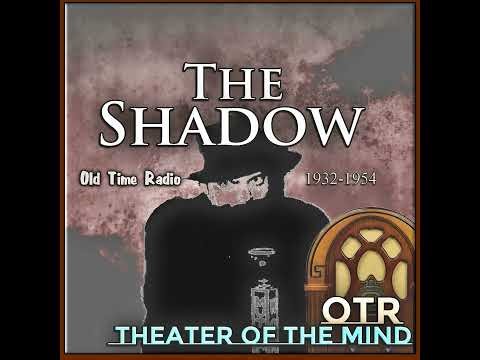 The Mystery of Madman's Deep - The Shadow | 10/25/1942 (Ep255)
