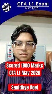 My CFA level 1 journey | How I scored 1800 marks in CFA Level 1 | Sanidhye Goel