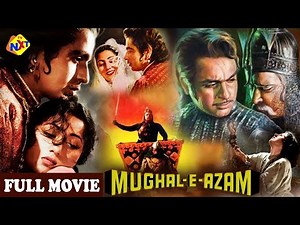 Mughal-E-Azam - मुग़ल-ए-आज़म (1960) Hindi Full Movie | Prithviraj Kapoor | TVNXT Hindi