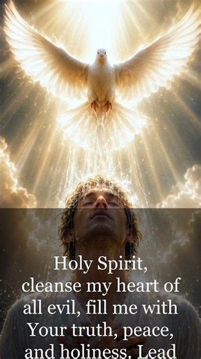 🕊️ Holy Spirit, Purify My Heart From All Evil 🙏