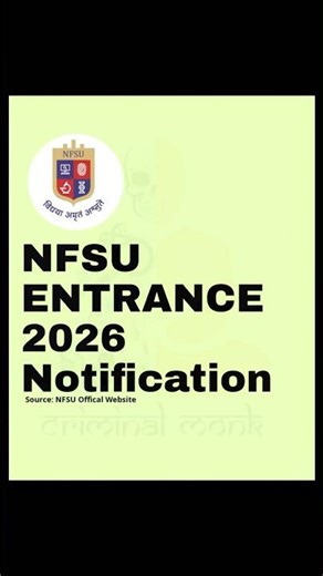 NFSU Entrance 2026 Notification