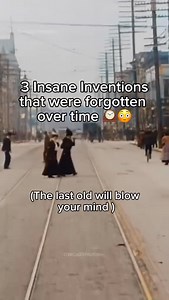 553K views · 8.9K reactions | 3 Insane inventions that were forgotten over time ️ #History #historyfacts #historyfacts #inventions #fact #historytimes #reels #youtubereels #reelsinstagram #reelsvideo #shorts #shortsfeed #shortsvideo #shortsviralvideo #YoutubeContent #youtubeshorts | The History Hub | Facebook