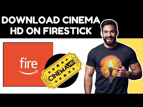 How to Download Cinema HD on Your Firestick - 2025