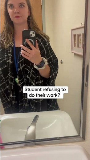 What to do when students refuse to do their work