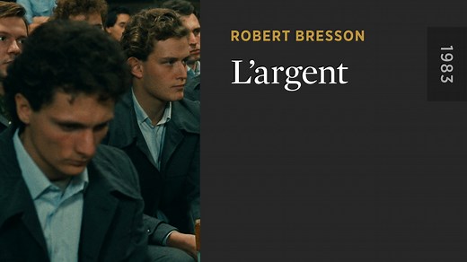 L'argent - The Criterion Channel
