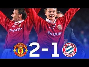 MANCHESTER UNITED 2 - 1 BAYERN MUNICH 1998/1999 CHAMPIONS LEAGUE FINAL