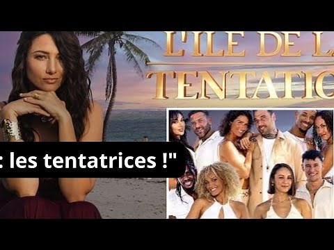 "L’île de la tentation 2025 : découvrez les tentatrices de la saison 3 !"