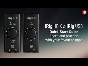 iRig HD X and iRig USB: Learn and practice with your favorite apps