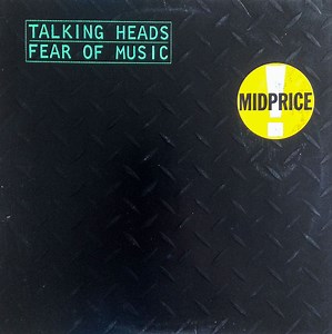 Talking Heads - Fear Of Music