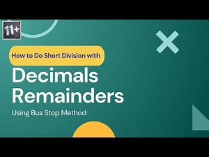 How to Do Short Division With Decimal Remainders - Bus Stop Method