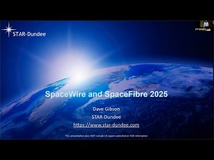 SpaceWire and SpaceFibre 2025