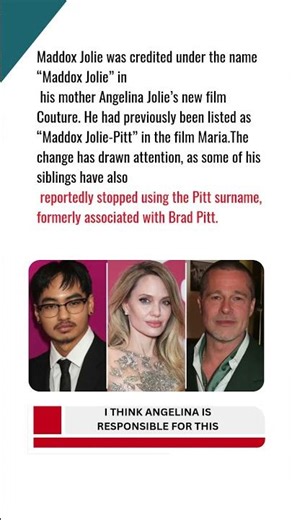 Maddox Jolie dropped Brad Pitt's last name in Angelina Jolie's new film