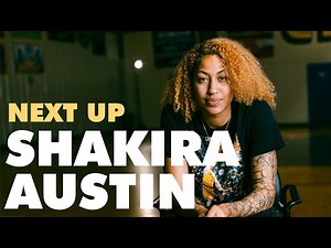 Next Up: Shakira Austin