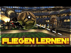 FLIEGEN LERNEN in ROCKET LEAGUE! 😍 (so geht's) | Rocket League Aerial Tutorial deutsch