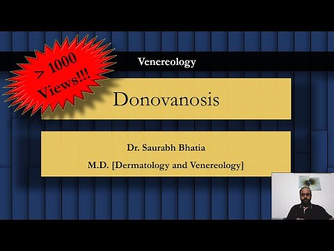 Donovanosis - Agent, Pathogenesis, Clinical Features, Diagnosis, Treatment