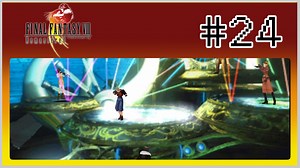 【女性実況】FF8を初見プレイ！ Part24