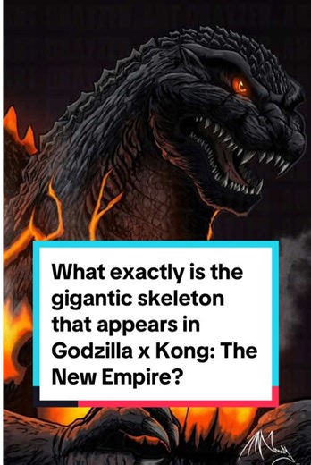 What exactly is the gigantic skeleton that appears in Godzilla x Kong: The New Empire? #godzilla #movies #foryou #fyp #foryoupage