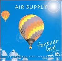 Air Supply - Forever Love: 36 Greatest Hits 1980-2001