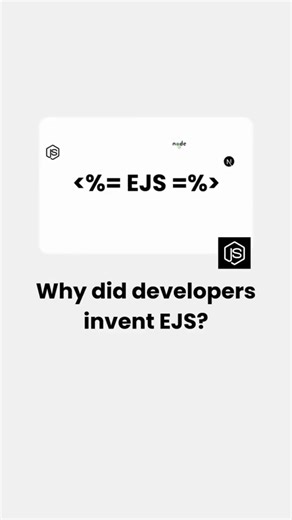 Why did developers invent EJS?