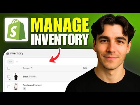 How to Manage Inventory in Shopify, Track Stock, and Avoid Overselling (Tutorial 2026)
