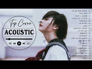 Greatest Hits Acoustic 2021 Playlist ♥ Top Relaxing Acoustic Cover Of Popular Songs