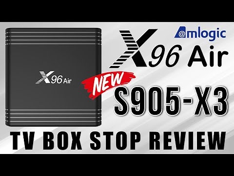 Latest X96 Air TV Box Amlogic S905X3 Cortex A55 Android 9 4K TV Box Stop Review
