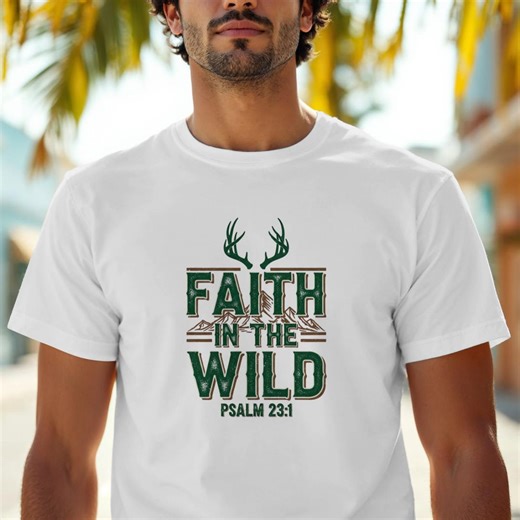 Christian Hunting Shirt – Faith in the Wild – Psalm 23:1 - Etsy