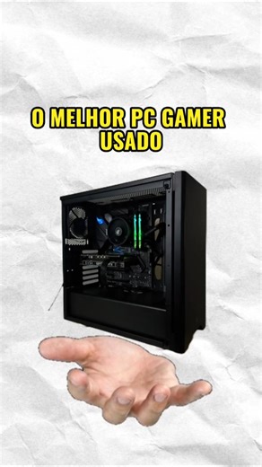 O MELHOR PC GAMER ATE 1600 REAIS !! PC GAMER USADO P1 #pc #rtx4060 #nvidiartx4070 #pcsettings