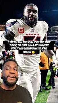 Will Anderson Jr said this after becoming the highest paid Defensive player in history #nfl #nflnews