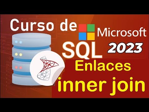 Curso de SQL Server 2021 desde cero | ENLACES: INNER JOIN (video 39)