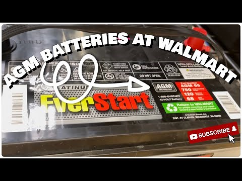 CHECKING OUT THE AGM BATTERIES AT WALMART