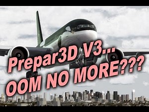 Prepar3D V3 PMDG 777 OOM check ride