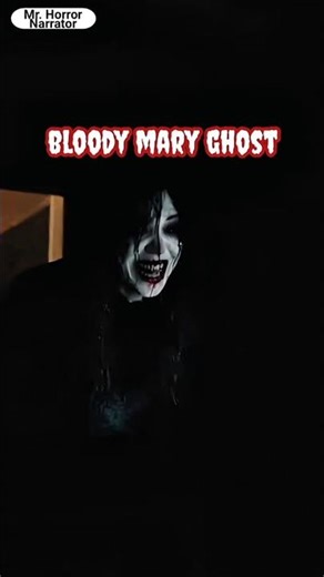 BLOODY MARY GHOST #shorts