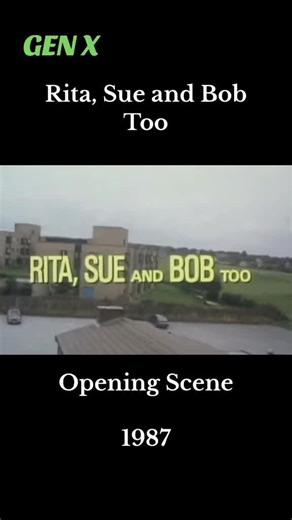 Rita, Sue, and Bob - British Comedy Classic from the 80s
