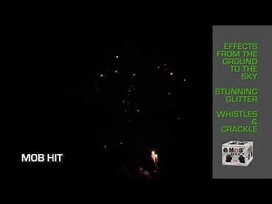 Mob Hit [2019] Alien Fireworks