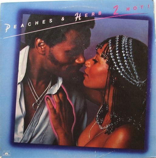 Peaches & Herb - 2 Hot!