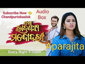 Jatha Rabanasya Mandodari Odia Sirial Aparajita Full Episode