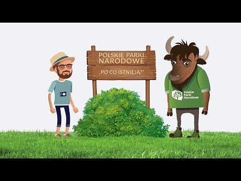 Polskie Parki Narodowe - Po co istnieją?