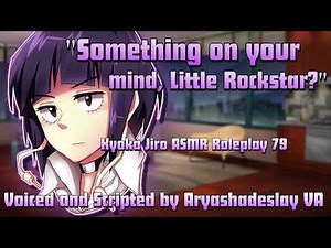 Jiro Listens to You About Your Problems: Kyoka Jiro ASMR Roleplay Pt 79 [F4A][My Hero Academia]