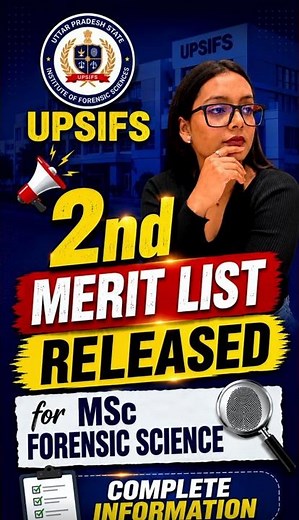 UPSIFS's 2nd Merit List OUT for PG Aspirants | MSc Forensic Science | #nfsu #cuet #forensicscience