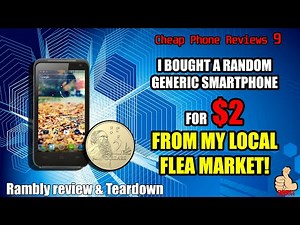 I Bought a Random Generic Smartphone for $2 at my Local Flea Market! Is it any good?