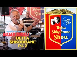 Bejta Shkodrane Show - Restorant KRAJA Shiroke 2020 pj 2te