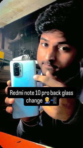 🚩Rishabh saini 🚩 on Instagram: "redmi note 10 pro back glass change📲🧑‍🔧 . . . . . . #tranding #viral #instareels #phonerepairingboy📲🧑‍🔧 #mobilerepairing"