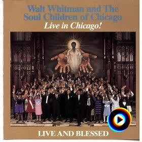 Secret Place by Walt Whitman & The Soul Children Of Chicago